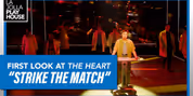 Watch 'Strike the Match' From THE HEART at La Jolla Playhouse Video