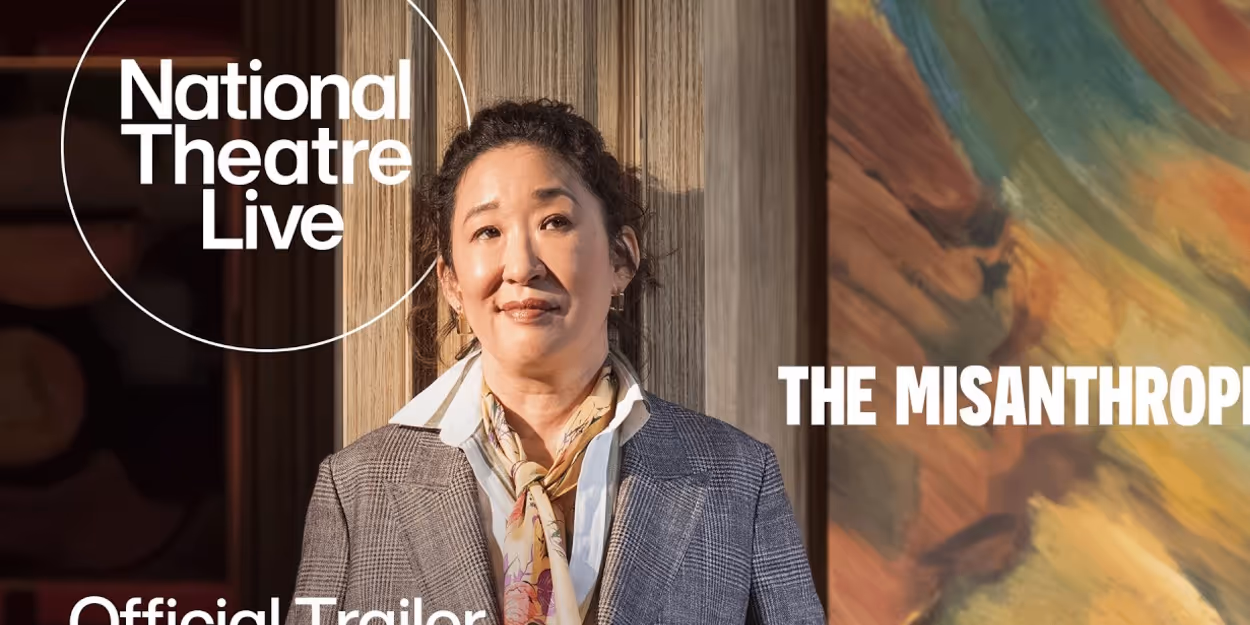 Video: Watch Sandra Oh and More in Trailer for NT Live's THE MISANTHROPE Video