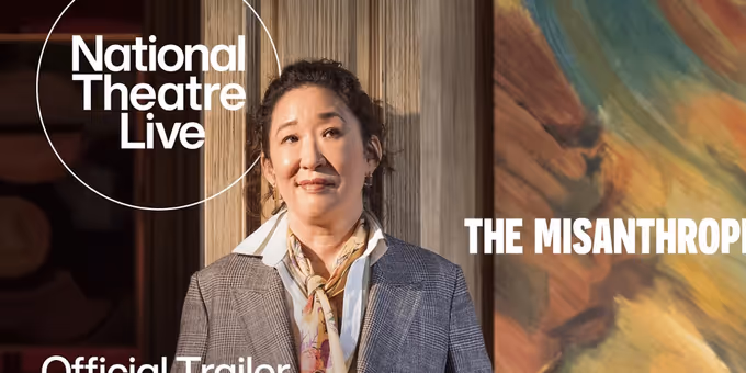 Video: Watch Sandra Oh and More in Trailer for NT Live's THE MISANTHROPE