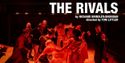 Production Trailer for THE RIVALS at Orange Tree Theatre