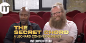 THE SECRET CHORD Interview With Travis Knights and Ben Caplan Video