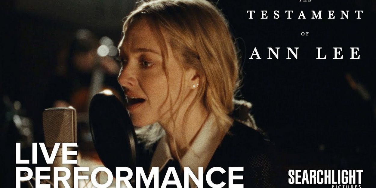 Video: Amanda Seyfried & Daniel Blumberg Perform 'Clothed By The Sun' From THE… Video