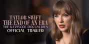 Watch the Trailer for Taylor Swift's THE END OF AN ERA Docuseries Video