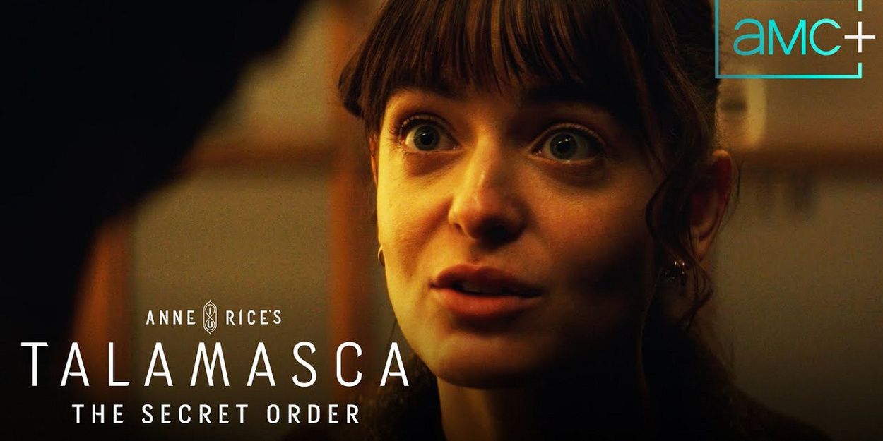 Video: AMC Shares Sneak Peek Clip From TALAMASCA: THE SECRET ORDER Episode 4 Video