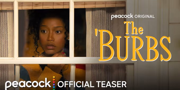 Video/Photos: Keke Palmer Stars in First Teaser for THE 'BURBS Series Remake