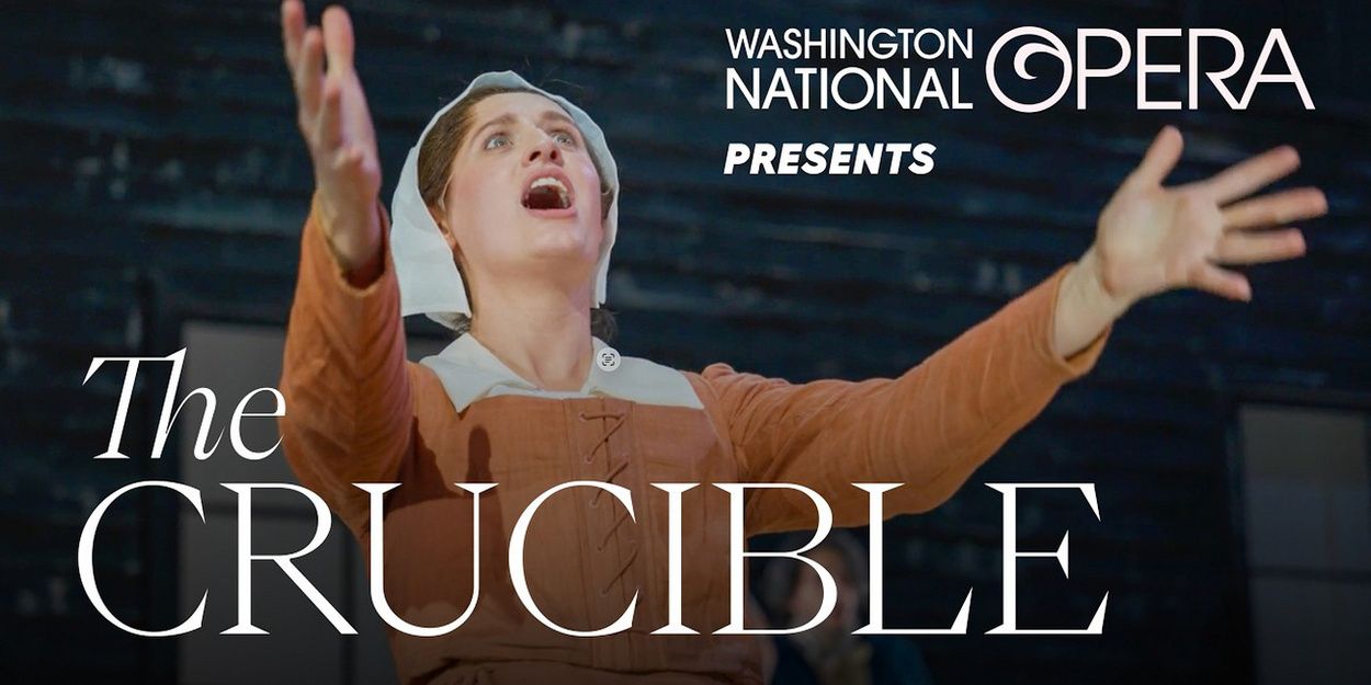 Video: First Look at THE CRUCIBLE at Washington National Opera Video