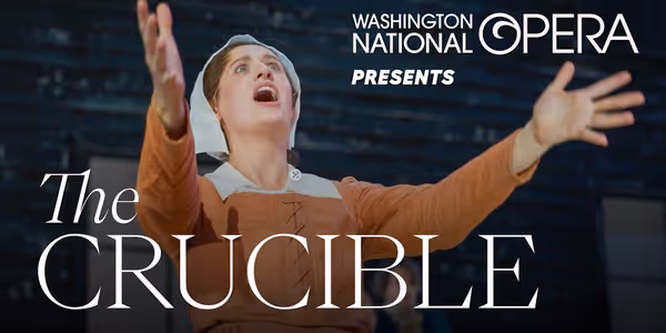 Video: First Look at THE CRUCIBLE at Washington National Opera Photo
