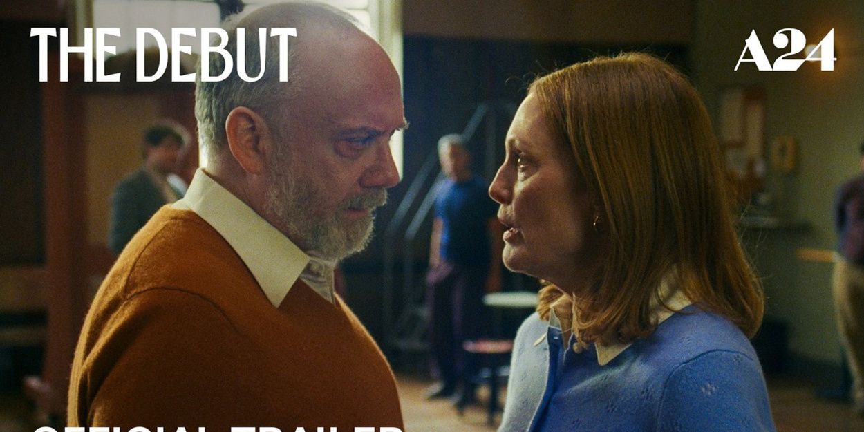 Video: Watch the First Trailer for THE DEBUT Starring Julianne Moore and Paul… Video
