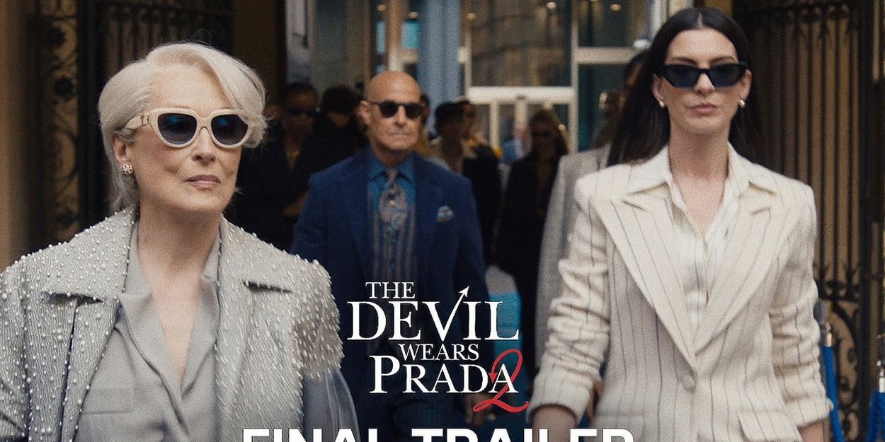 Video: See Helen J Shen in Final Trailer for THE DEVIL WEARS PRADA 2 Video