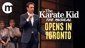 Video: THE KARATE KID THE MUSICAL Opens in Toronto With Ralph Macchio in Attendance