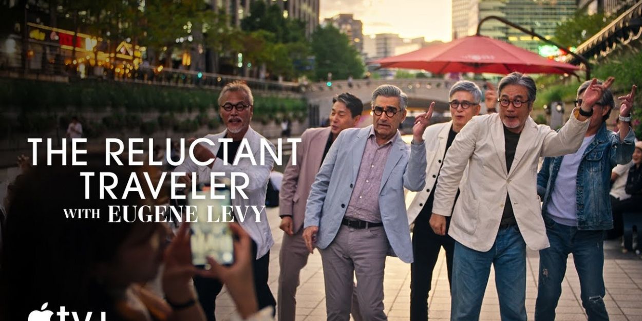 Video: Watch the Trailer for THE RELUCTANT TRAVELER WITH EUGENE LEVY Season 3 Video