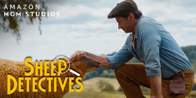 Video: Hugh Jackman and Emma Thompson Star in THE SHEEP DETECTIVES Trailer