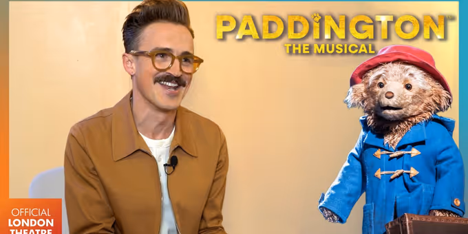 Video: Tom Fletcher on Writing the Songs for PADDINGTON THE MUSICAL