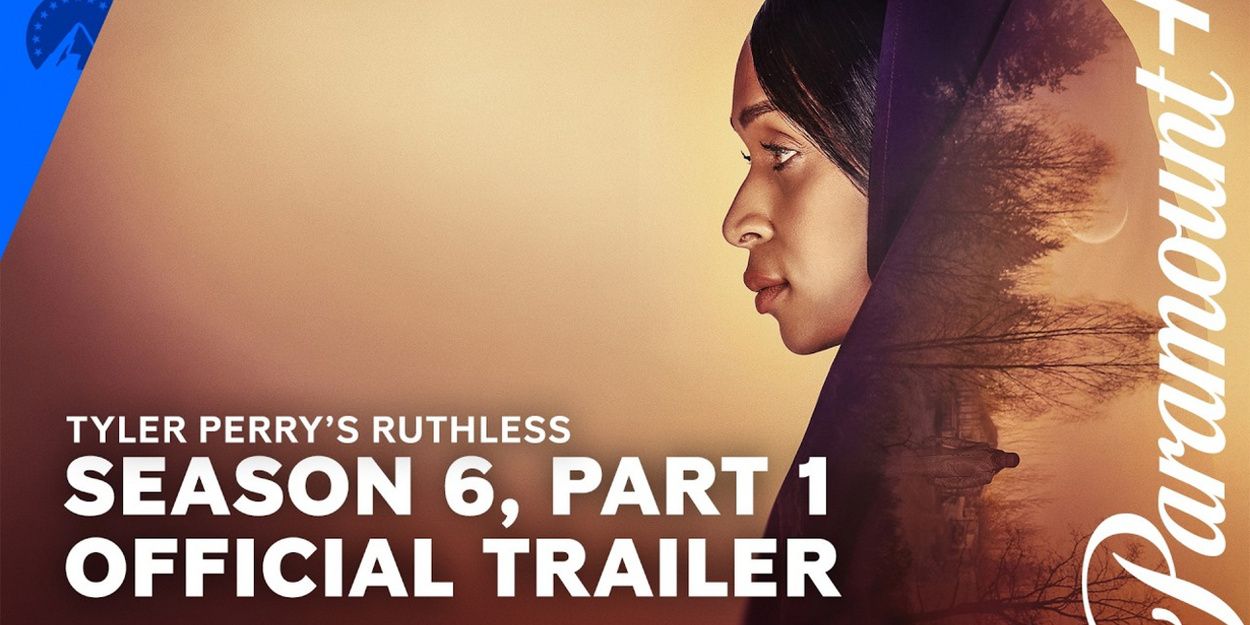 Video: Tyler Perry's Ruthless Season 6 Trailer Is Here Video
