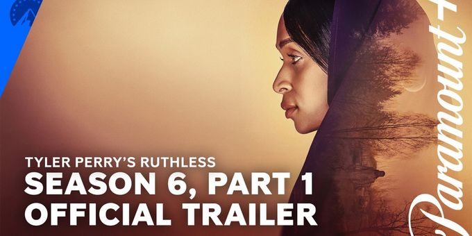 Video: Tyler Perry's Ruthless Season 6 Trailer Is Here