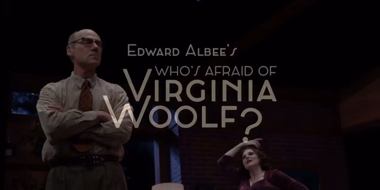 Video: WHO'S AFRAID OF VIRGINIA WOOLF? Production Trailer Released at STNJ Video