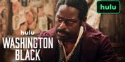 Sterling K. Brown Stars in Hulu's WASHINGTON BLACK Trailer Video