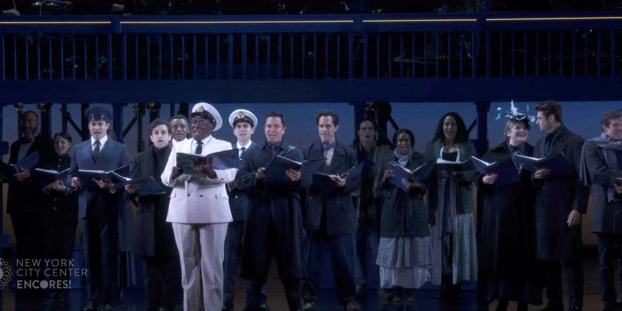 Video: Highlights From TITANIC at New York City Center Encores!  Image