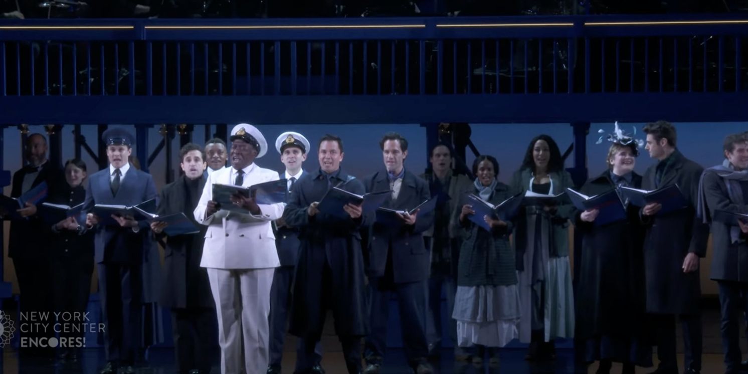 Video: Highlights From TITANIC at New York City Center Encores!  Image