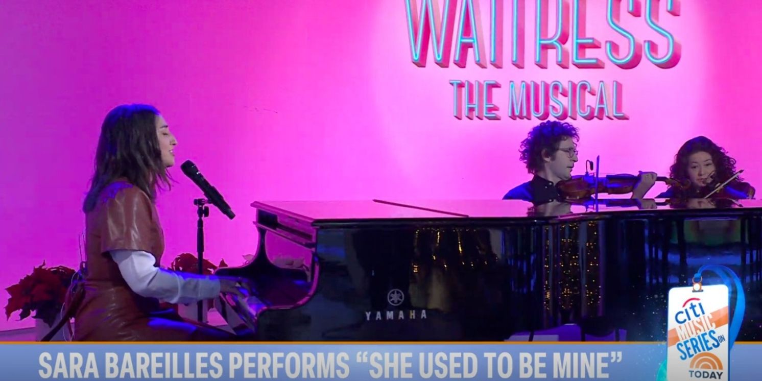 Video: Watch Sara Bareilles Perform 'She Used to Be Mine' on TODAY Ahead of the WAITRESS Movie Theater Release  Image