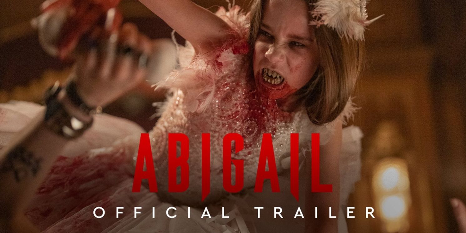 Video: Watch the All New Trailer For ABIGAIL  Image