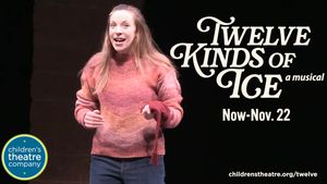 Video: Watch the Trailer for TWELVE KINDS OF ICE at The Children's Theatre Company
