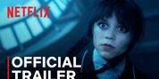 WEDNESDAY Season 2 Part 2 Trailer Reveals Return of Major Character Video