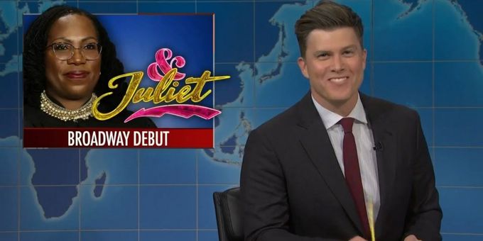 Video: Ketanji Brown Jackson's Broadway Debut in & JULIET Mentioned on SNL's Weekend Update
