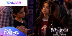 WIZARDS BEYOND WAVERLY PLACE Debuts Finale Trailer