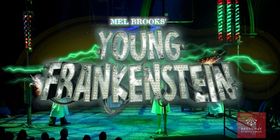 YOUNG FRANKENSTEIN at Sacramento Music Circus Premiere