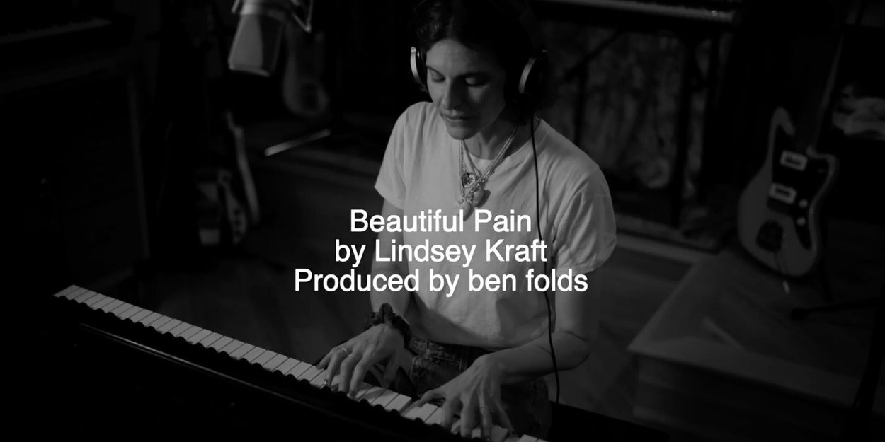 Video: Watch Lindsey Kraft and Ben Folds Perform 'Beautiful Pain' from WE'VE BEEN… Video