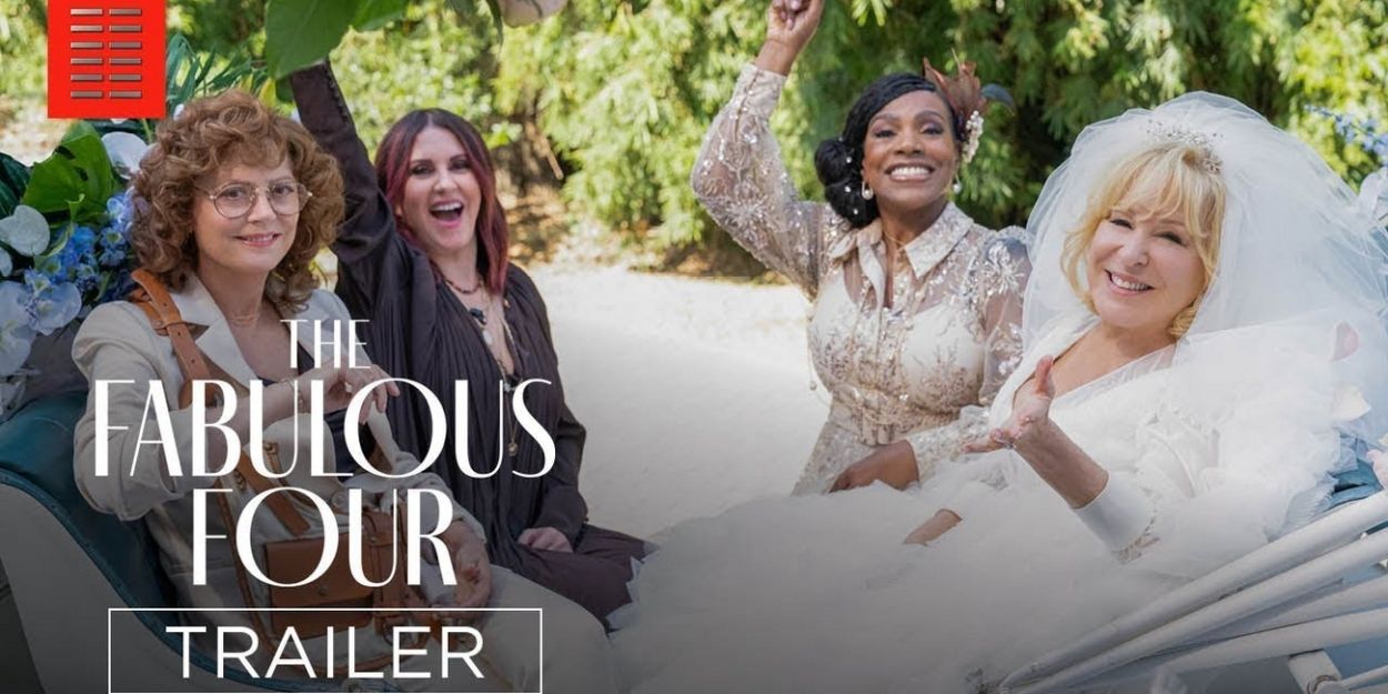 Video: Bette Midler & More in the Trailer for 'The Fabulous Four' Video