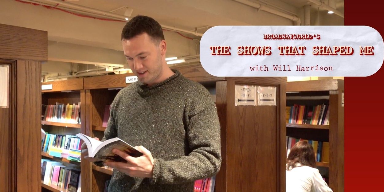 Video: PUNCH's Will Harrison Picks the Shows That Shaped Him Video