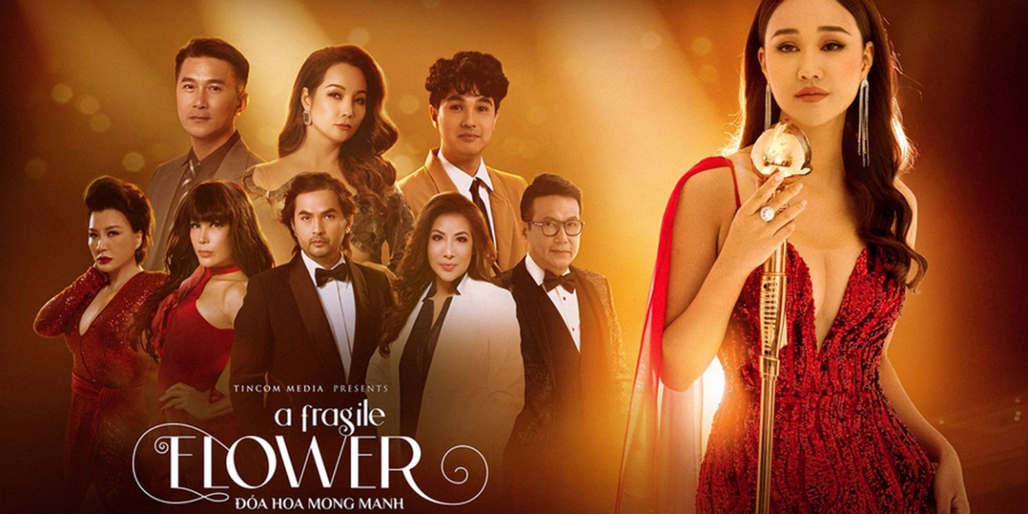 Vietnamese/American Feature Film A FRAGILE FLOWER To Debut Theatrically in March  Image