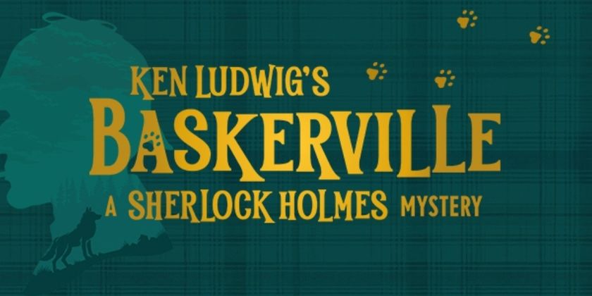 Village Theatre To Present Ken Ludwig's BASKERVILLE: A SHERLOCK HOLMES MYSTERY Photo