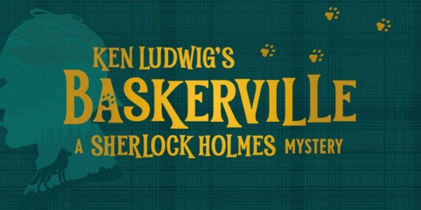 Village Theatre To Present Ken Ludwig's BASKERVILLE: A SHERLOCK HOLMES MYSTERY Photo