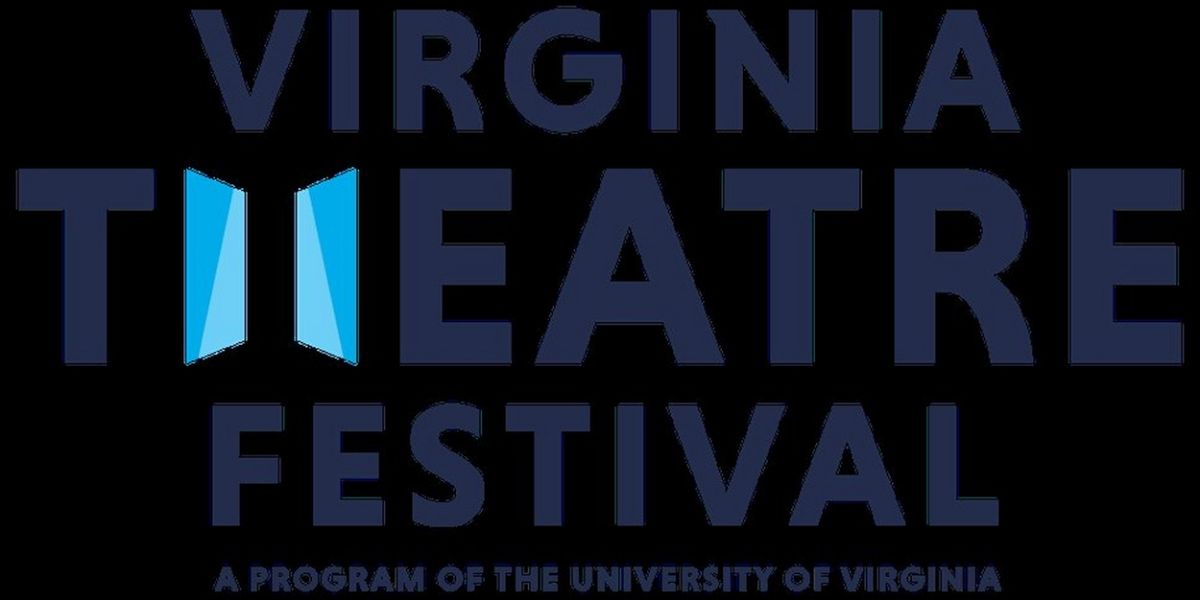 Virginia Theatre Festival To Host UVA Alums As Artists In Residence On April 22-23