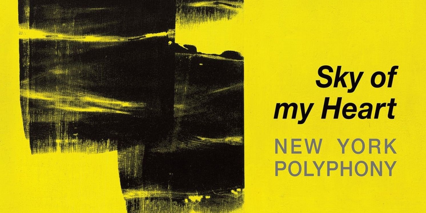 Vocal Ensemble New York Polyphony to Release New Album 'Sky Of My Heart'  Image