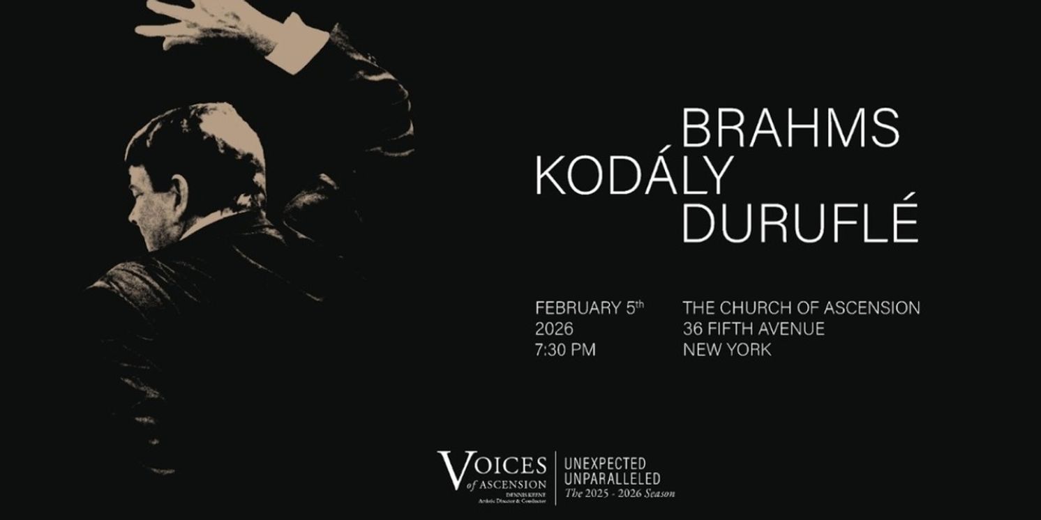 Voices Of Ascension to Present The Music Of Brahms, Kodály & Duruflé  Image