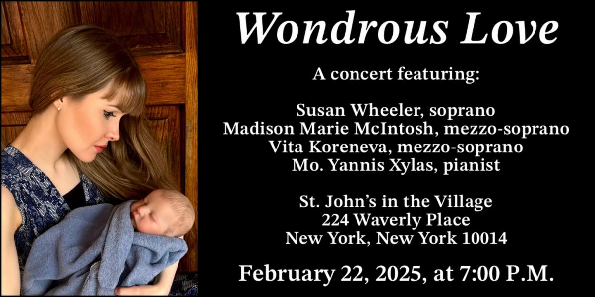Voices Of The Valiant To Present WONDROUS LOVE at St. John's in the Village