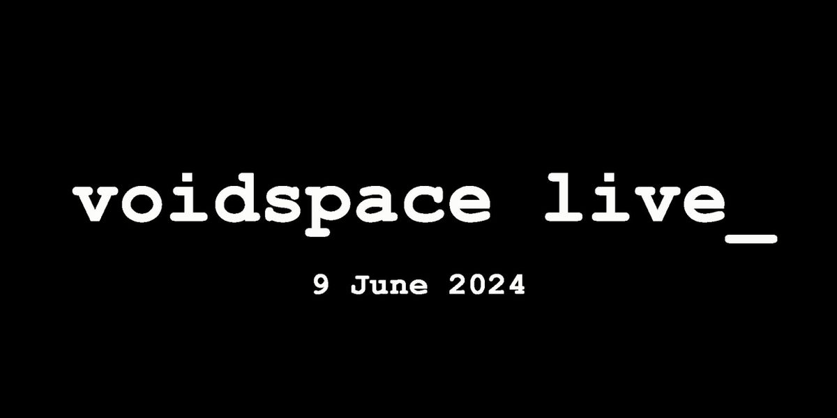 Voidspace Interactive Arts Hosts New One-Day Festival in June