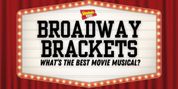 Voting Open For BroadwayWorld's Best Movie Musical Of All Time Bracket
