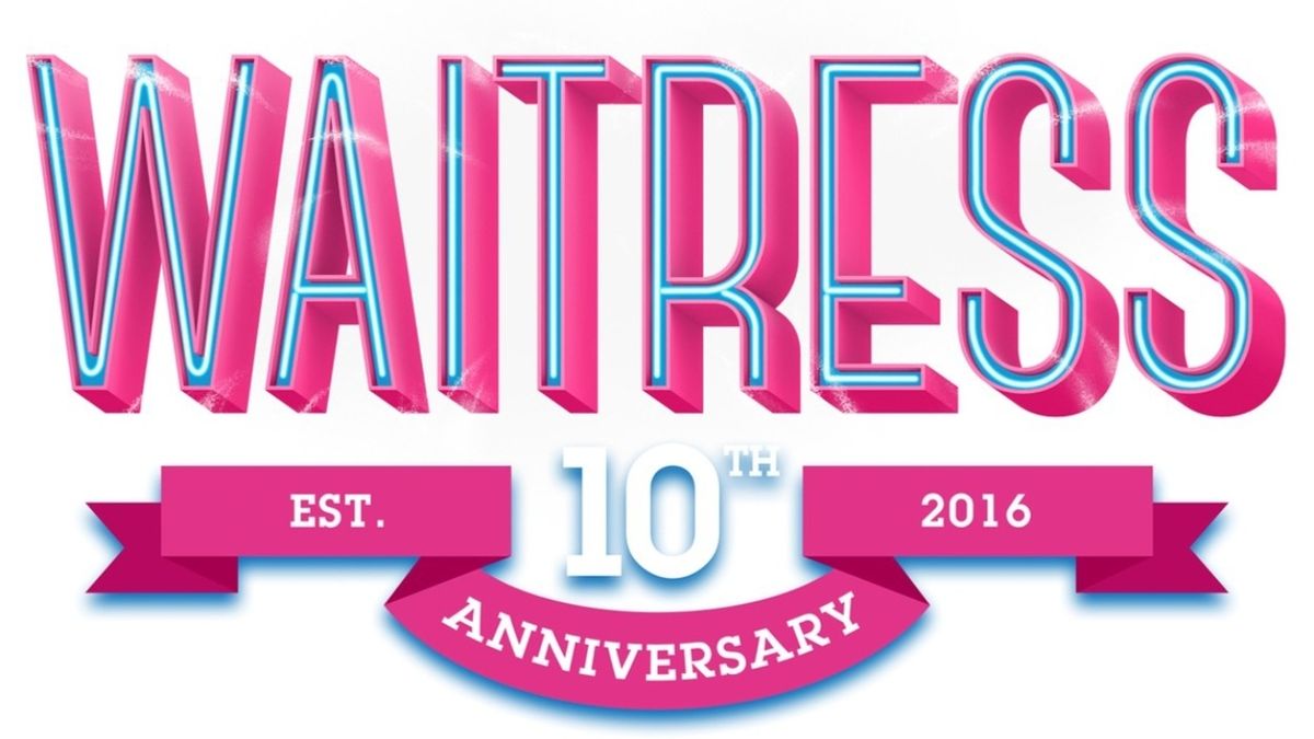WAITRESS 10th Anniversary Tour Opens Chicago Run October 13-18