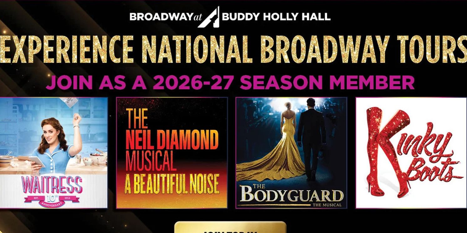 WAITRESS, A BEAUTIFUL NOISE Set For Broadway At The Buddy Holly Hall 2026–27 Season  Image