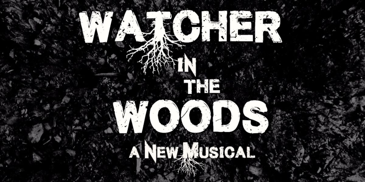 WATCHER IN THE WOODS Musical Will Get Workshop in 2024