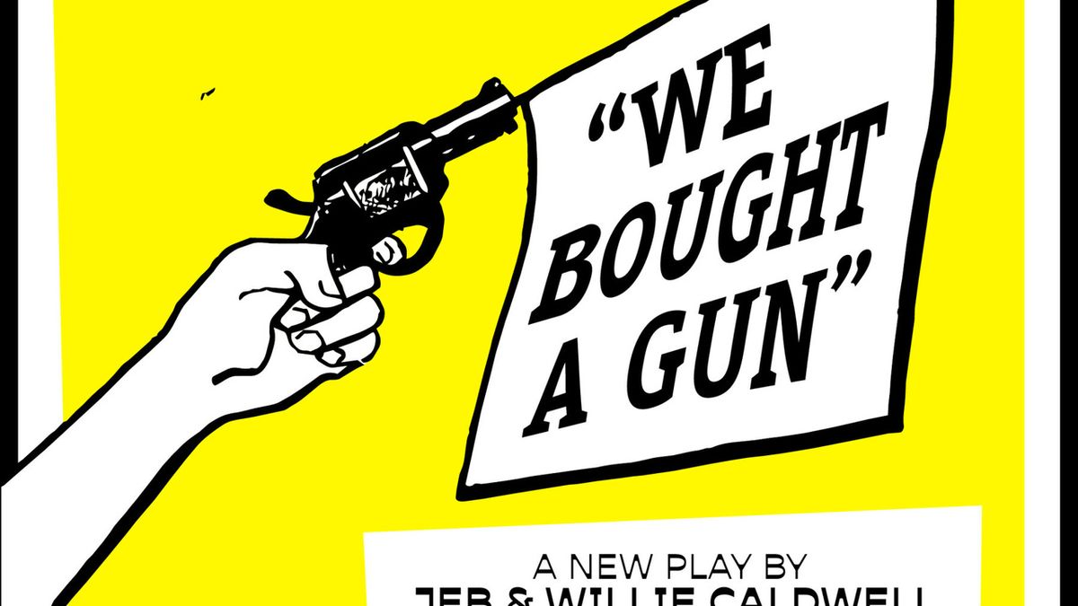 WE BOUGHT A GUN! Will Debut From The San Francisco Neo-Futurists