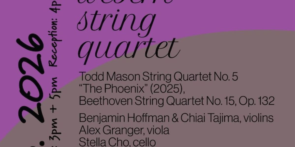 WEBERN STRING QUARTET to Perform at Mount Wilson Observatory's Dome Concert Series