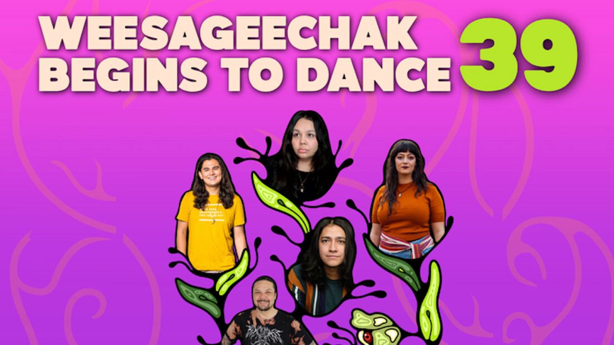WEESAGEECHAK BEGINS TO DANCE 39 to Showcase Indigenous Artists at Native Earth Festival