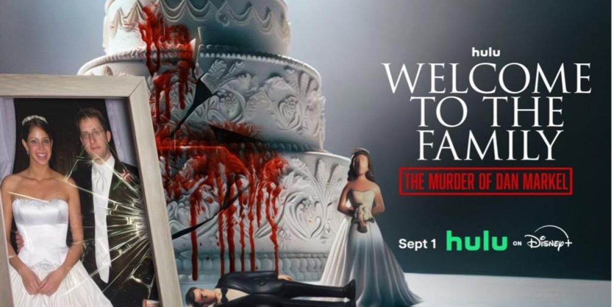 WELCOME TO THE FAMILY: THE MURDER OF DAN MAREL Docuseries to Debut on Hulu