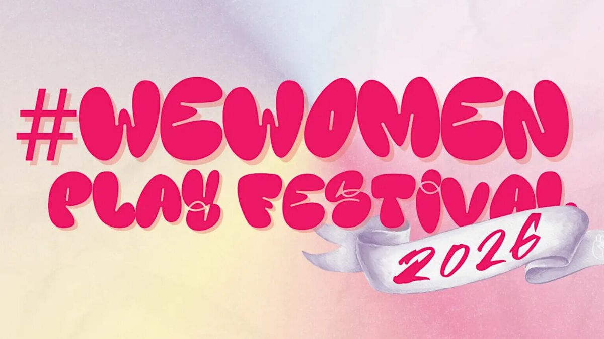 WEWOMEN PLAY FESTIVAL to Present Six New Works at Artemisia Theatre